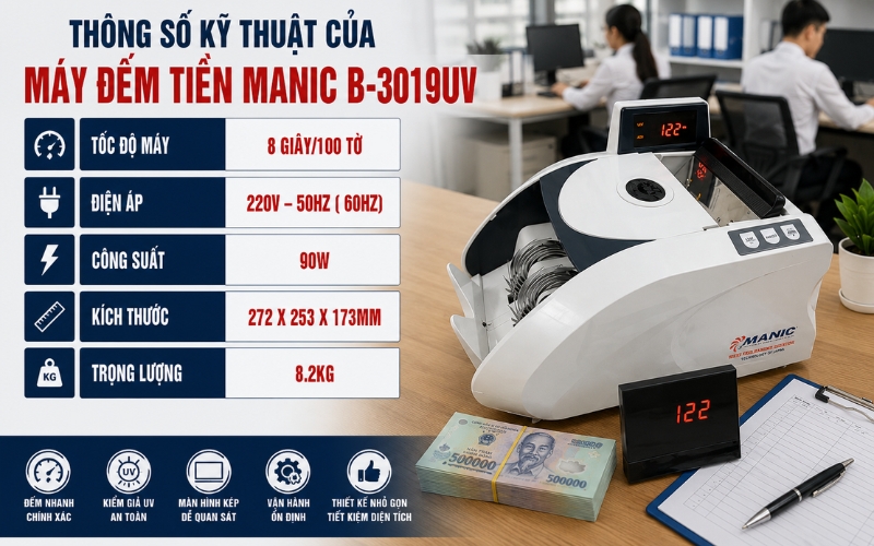 Thông số của máy đếm tiền Manic B-3019UV