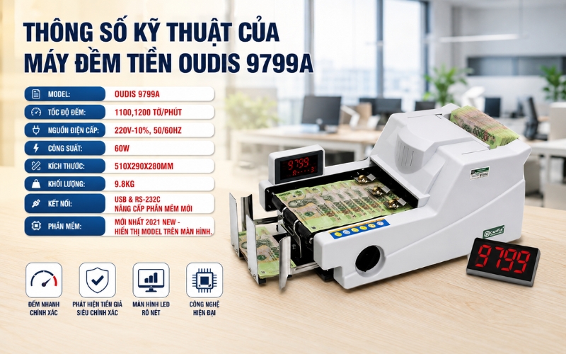 Thông số kỹ thuật máy đếm tiền OUDIS 9799A