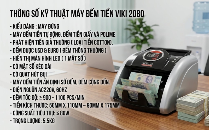 Thông số kỹ thuật máy đếm tiền Viki 2080