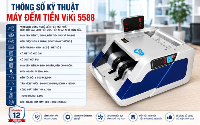 Thông số kỹ thuật máy đếm tiền ViKi 5588