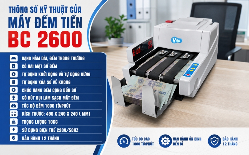 Thông số kỹ thuật của máy đếm tiền BC 2600