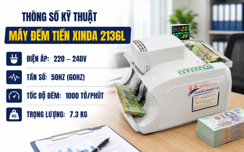 Thông số kỹ thuật máy Xinda 2136L