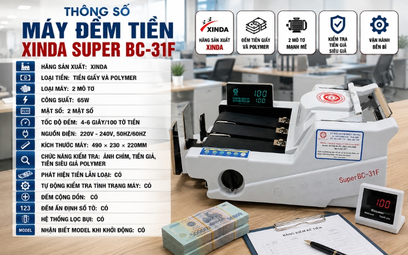 Thông số máy đếm tiền Xinda Super BC-31F