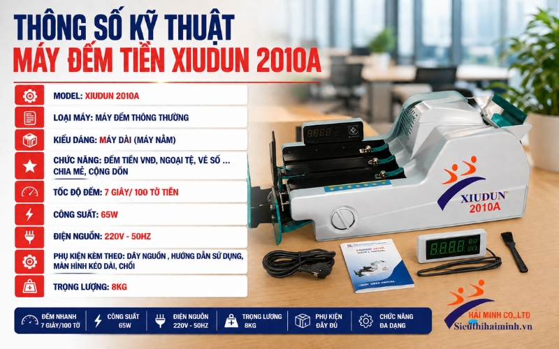 Thông số kỹ thuật máy đếm tiền Xiudun 2010A