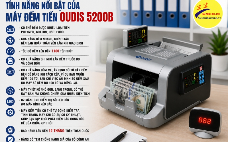 Tính năng nổi bật của máy đếm tiền OUDIS 5200B