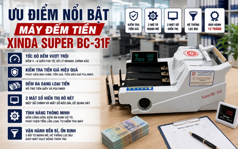 Ưu điểm của Xinda Super BC-31F