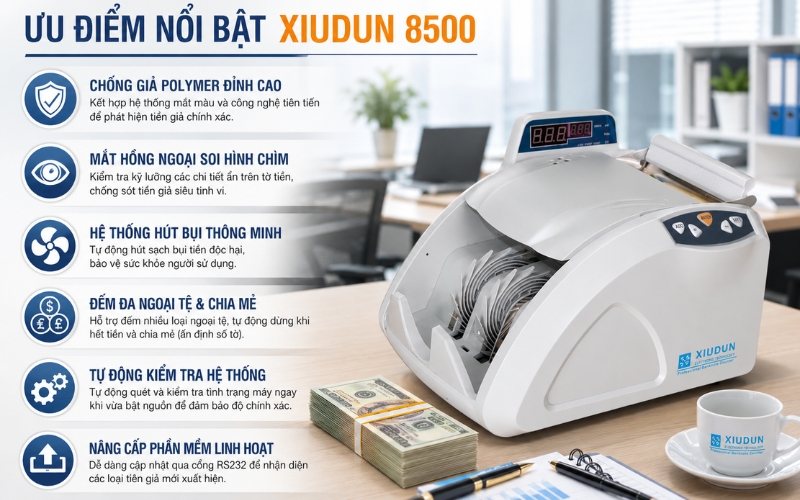 Tính năng của máy đếm tiền Xiudun 8500