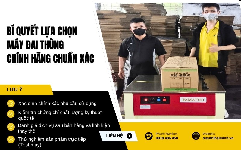 Bí quyết lựa chọn máy đai thùng chính hãng chuẩn xác
