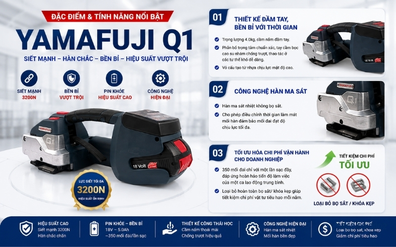 Đặc điểm và tính năng nổi bật của máy siết đai Yamafuji Q1