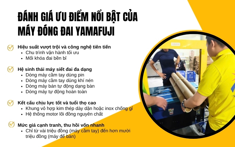 Đánh giá ưu điểm nổi bật của máy đóng đai Yamafuji