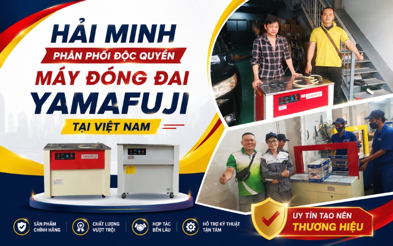 Hải Minh Phân Phối Độc Quyền Máy Đóng Đai Yamafuji tại Việt Nam