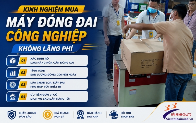 Kinh nghiệm mua máy đóng đai công nghiệp không lãng phí