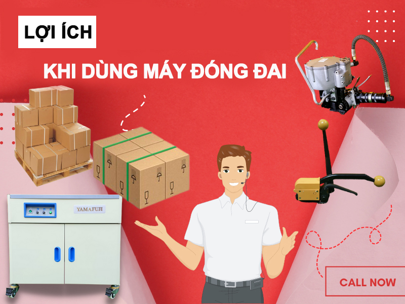 Lợi ích khi sử dụng máy đóng đai