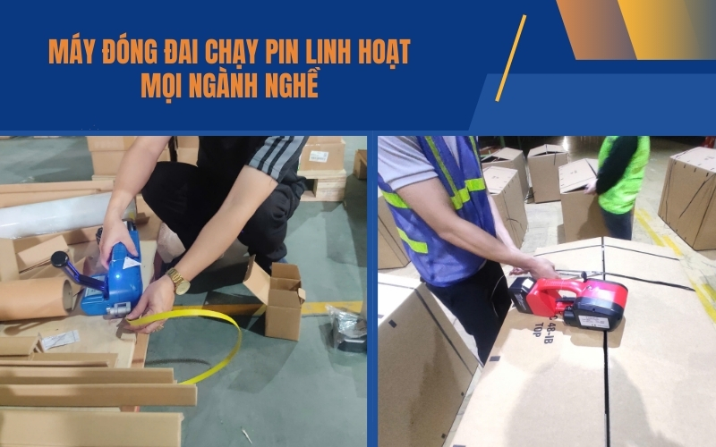 Máy đóng đai chạy pin linh hoạt mọi ngành nghề