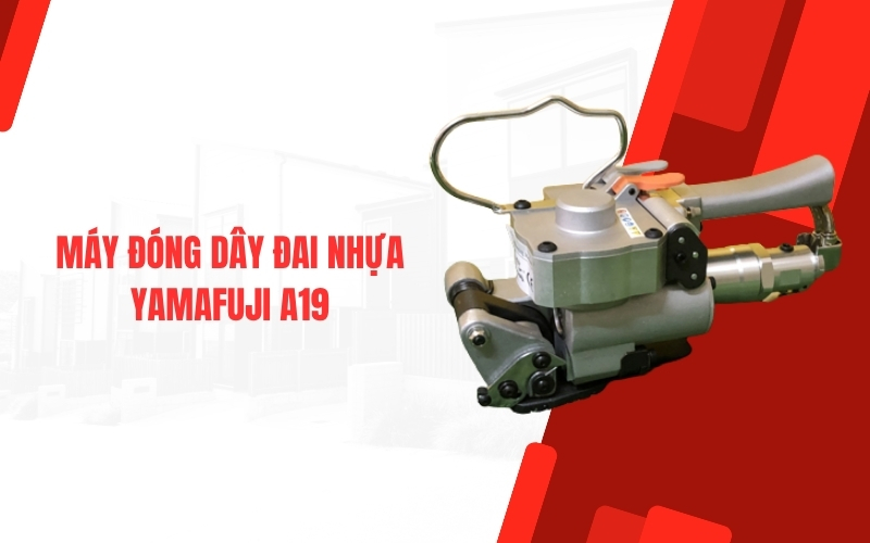 Máy đóng dây đai nhựa Yamafuji A19