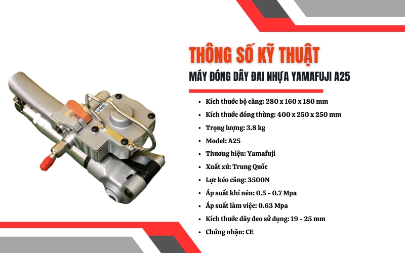 Thông số kỹ thuật của máy đóng dây đai nhựa Yamafuji A25