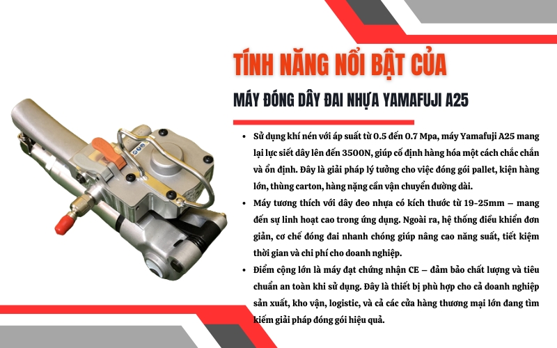 Tính năng nổi bật của máy đóng dây đai nhựa Yamafuji A25
