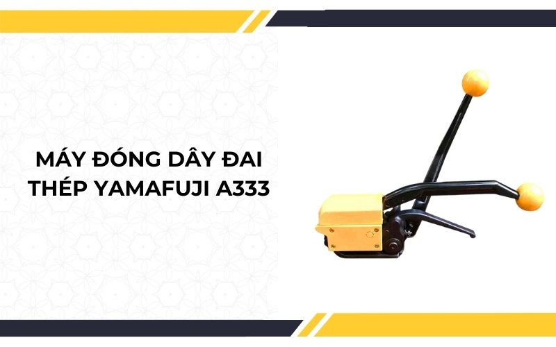 Máy đóng dây đai thép Yamafuji A333