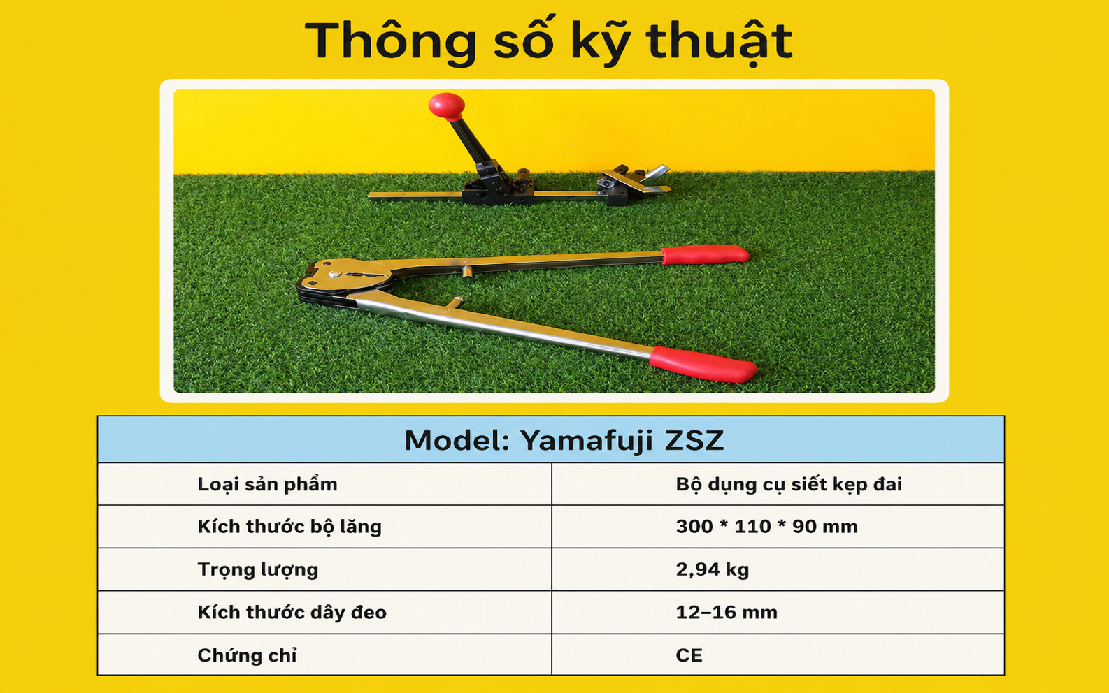 Thông số kỹ thuật của Bộ dụng cụ siết kẹp đai nhựa​ Yamafuji ZSZ