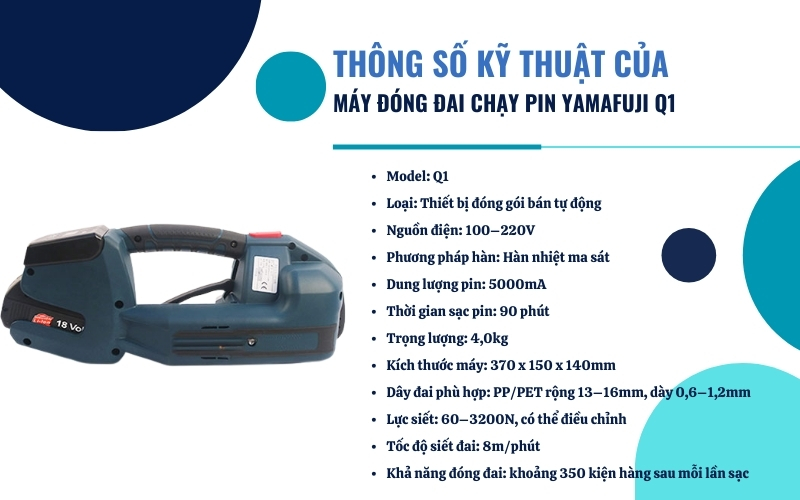 Thông số kỹ thuật của máy đóng đai chạy pin Yamafuji Q1