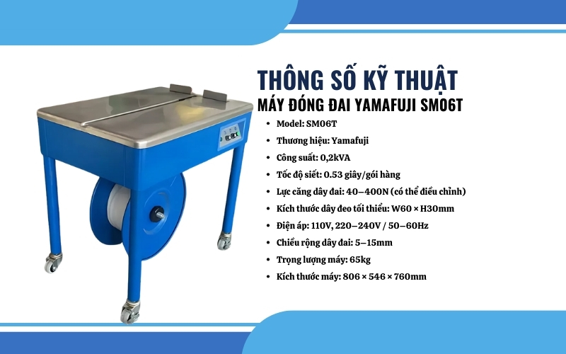 Thông số kỹ thuật của máy đóng đai thùng carton SM06T