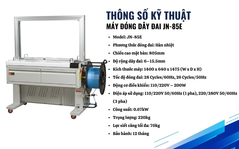 Thông số kỹ thuật của máy đóng dây đai JN-85E
