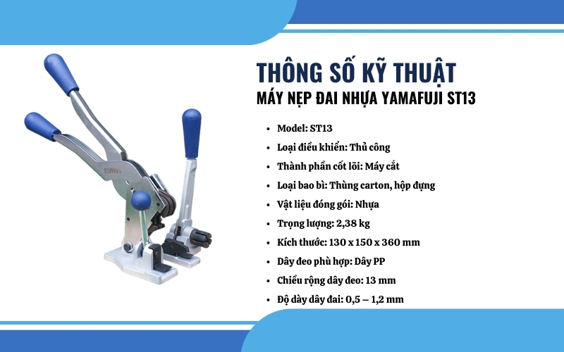 Thông số kỹ thuật của máy nẹp đai nhựa Yamafuji ST13