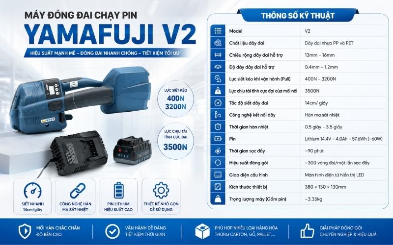 Thông số kỹ thuật máy đóng đai chạy pin Yamafuji V2