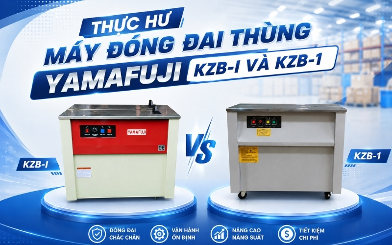 Thực Hư Máy Đóng Đai Thùng Yamafuji KZB-I Và KZB-1