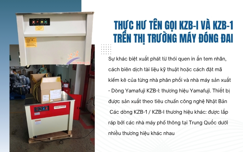 Thực hư tên gọi KZB-I và KZB-1 trên thị trường máy đóng đai