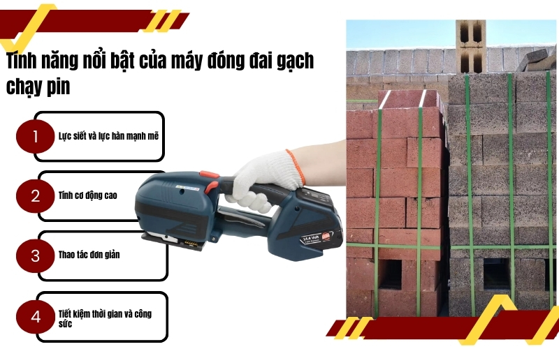 Tính năng nổi bật của máy đóng đai gạch chạy pin