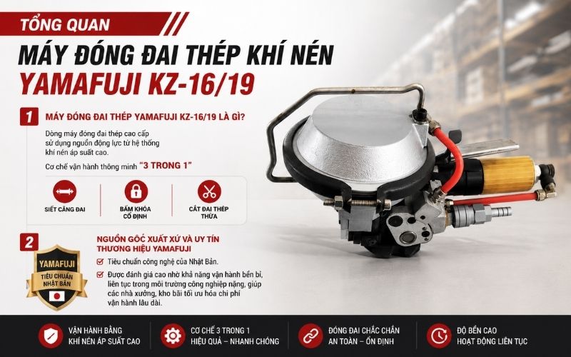 Tổng quan máy đóng đai thép khí nén Yamafuji KZ-1619