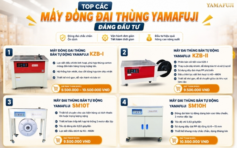 Top các máy đóng đai thùng Yamafuji đáng đầu tư