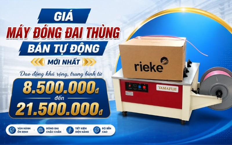 giá máy đóng đai thùng bán tự động mới nhất