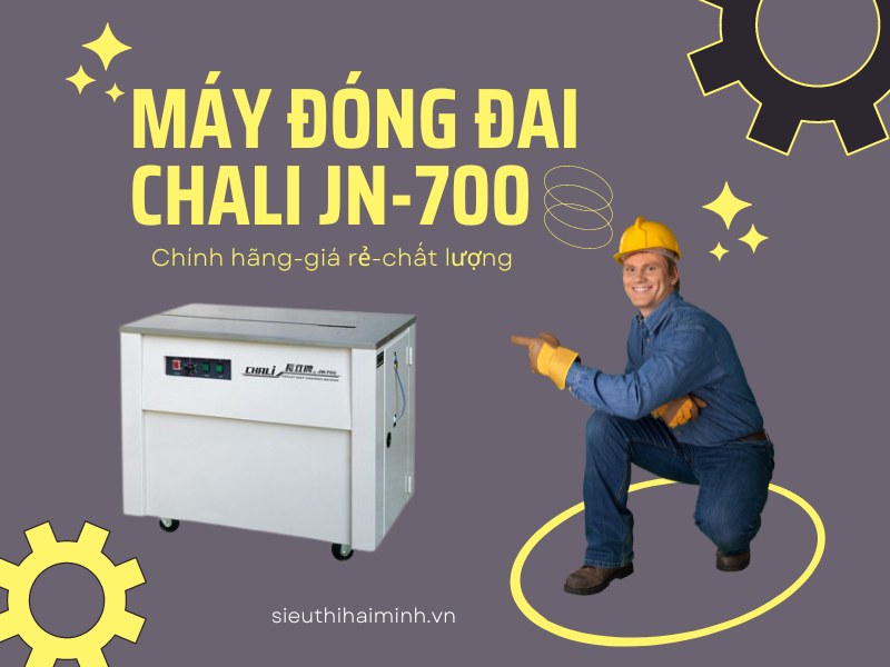 Máy đóng đai Chali JN-740 chất lượng tại Siêu thị Hải Minh