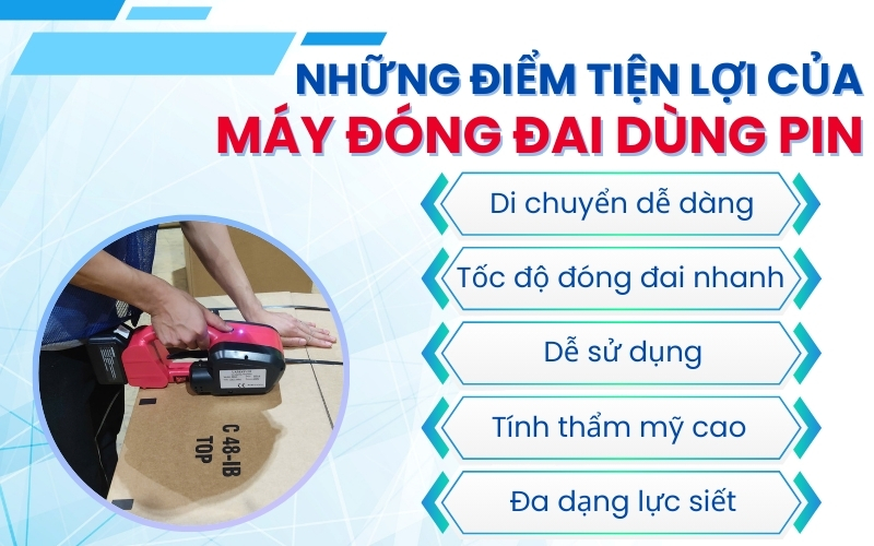 Những điểm tiện lợi của máy đóng đai dùng pin