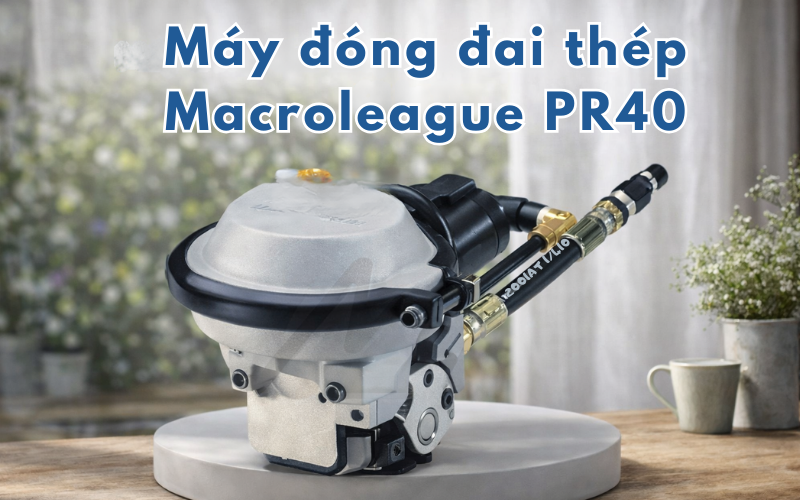 Máy đóng đai thép Macroleague PR40 ( 3 in 1 )