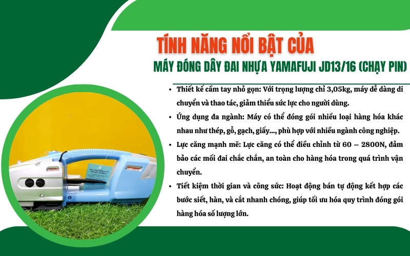 Đặc điểm và tính năng nổi bật của máy đai dây nhựa Yamafuji JD13/16