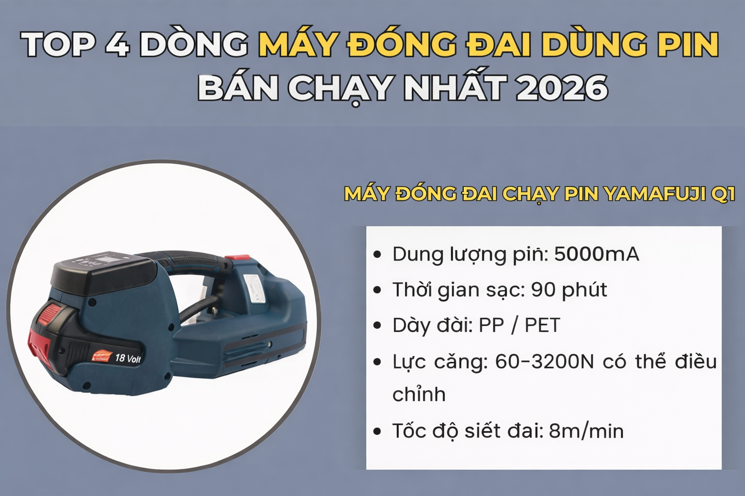 Máy đóng đai chạy pin Yamafuji Q1