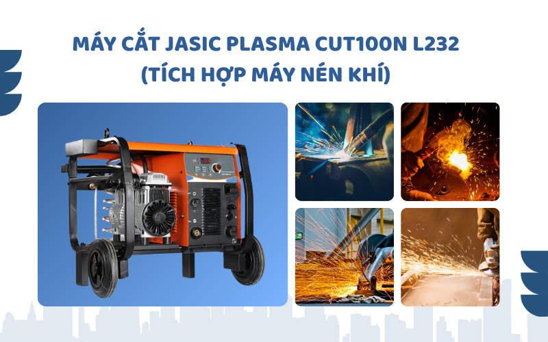 Máy cắt Jasic plasma CUT100N L232(Tích hợp máy nén khí)
