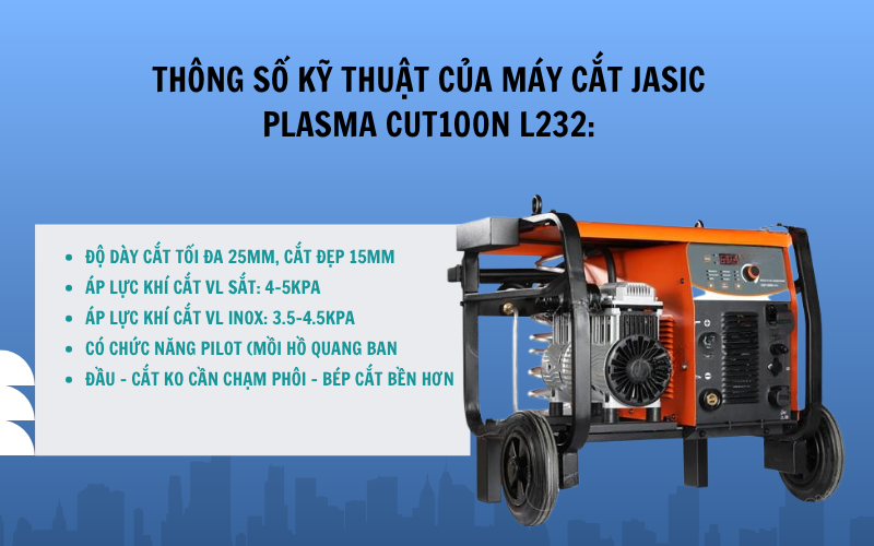 Máy cắt Jasic plasma CUT100N L232(Tích hợp máy nén khí)