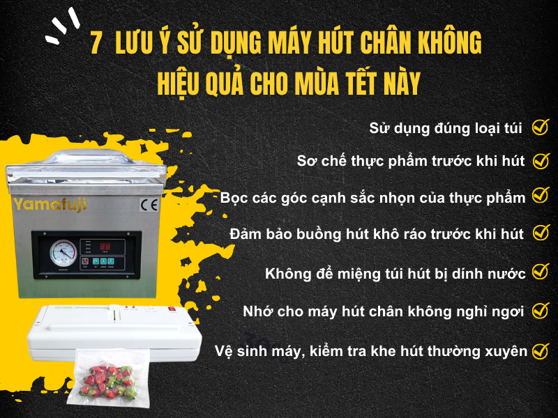 7 lưu ý sử dụng máy hút chân không hiệu quả cho mùa tết này