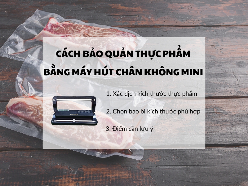 Cách bảo quản thực phẩm bằng máy hút chân không mini
