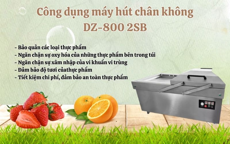 Công dụng của máy hút chân không DZ-800-2SB