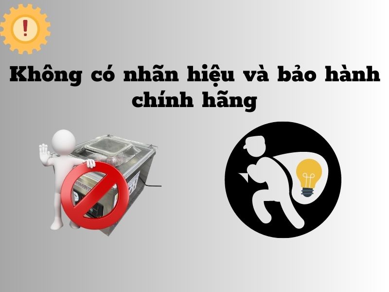 Không có nhãn hiệu và bảo hành chính hãng