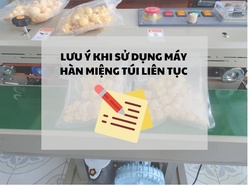 Luu-y-khi-su-dung-may-han-mieng-tui-lien-tuc