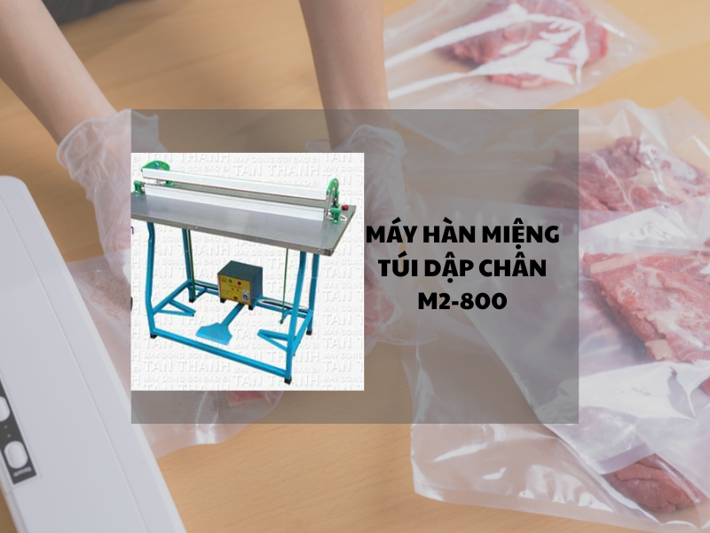 May-han-mieng-tui-dap-chan-M2-800