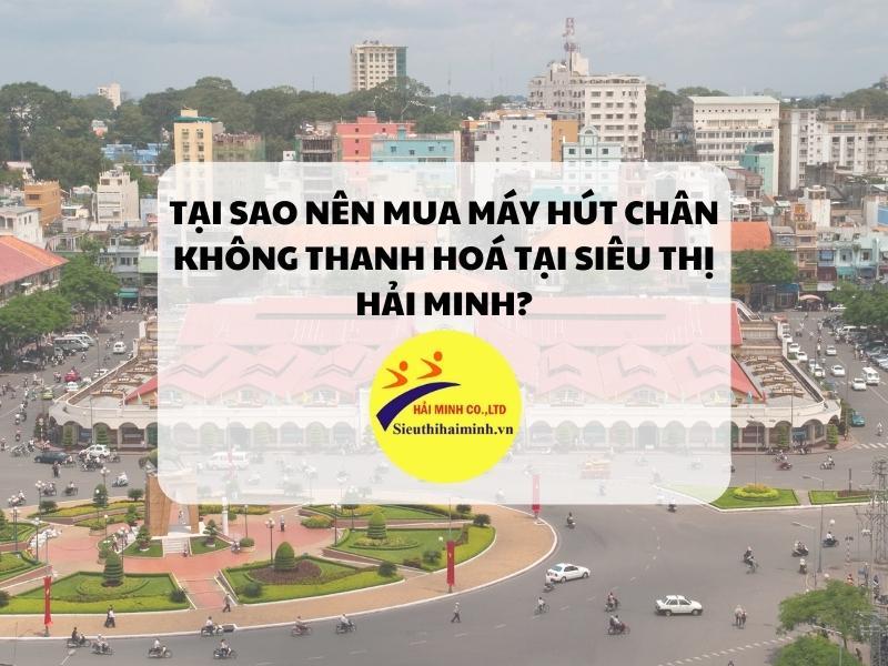 Nơi mua máy hút chân không Thanh Hoá uy tín