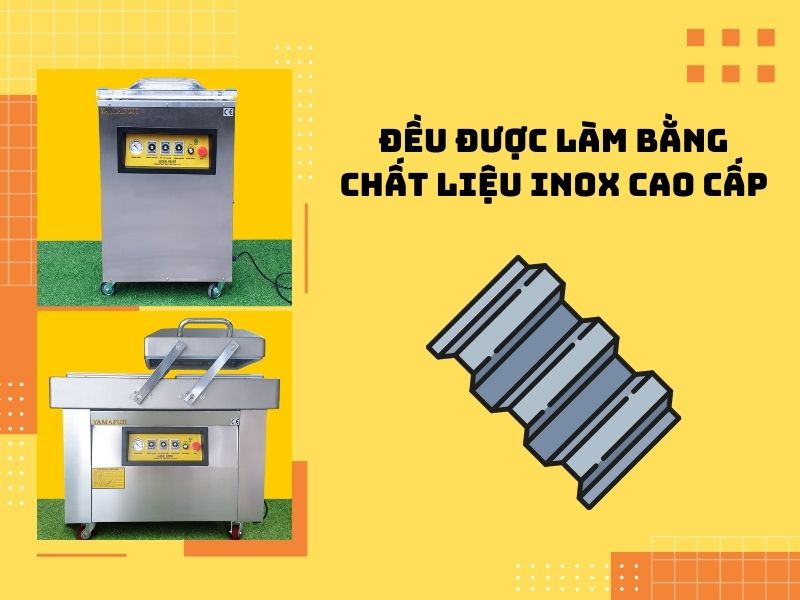 Thiết kế bởi chất liệu inox/thép không gỉ độ bền cao hơn