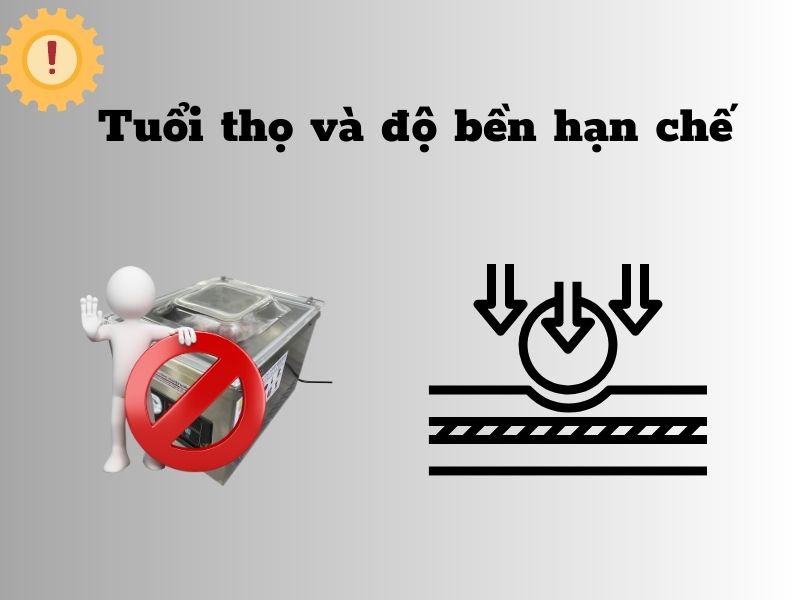 Tuổi thọ và độ bền hạn chế